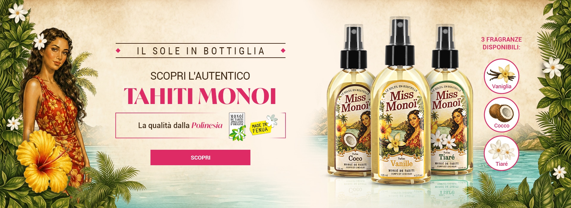 Gli oli di Mono&iuml; di Tahiti Miss Monoi